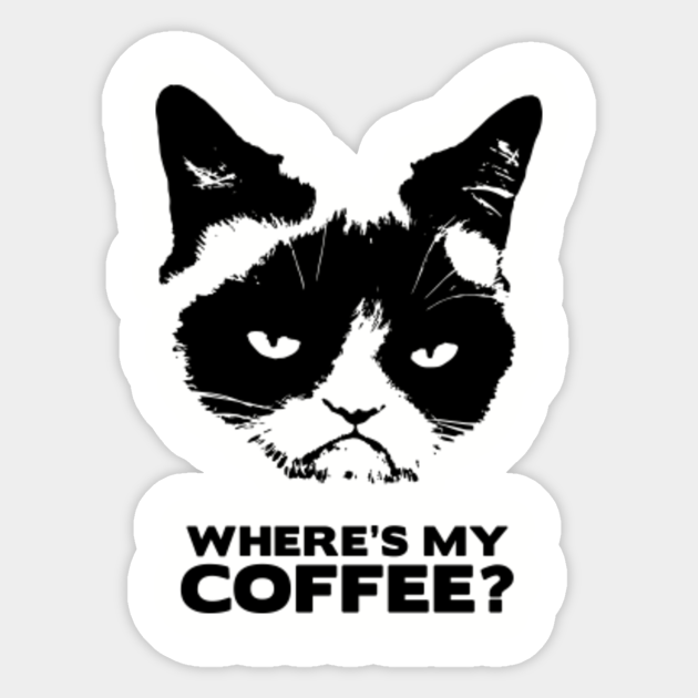 Where's My Coffee Cat Coffee Sticker TeePublic